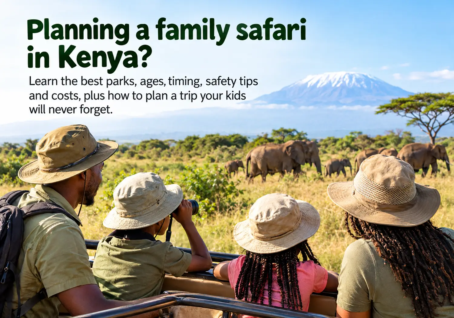 Family Safari in Kenya Family Safaris in Kenya